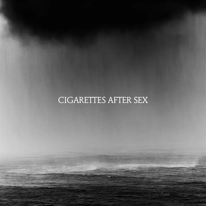 Cigarettes After Sex – Don't Let Me Go